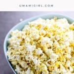 Popcorn with Nutritional Yeast in a blue bowl