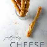 Cheese Straws Recipe with Puff Pastry and Cheddar _ Umami Girl PIN