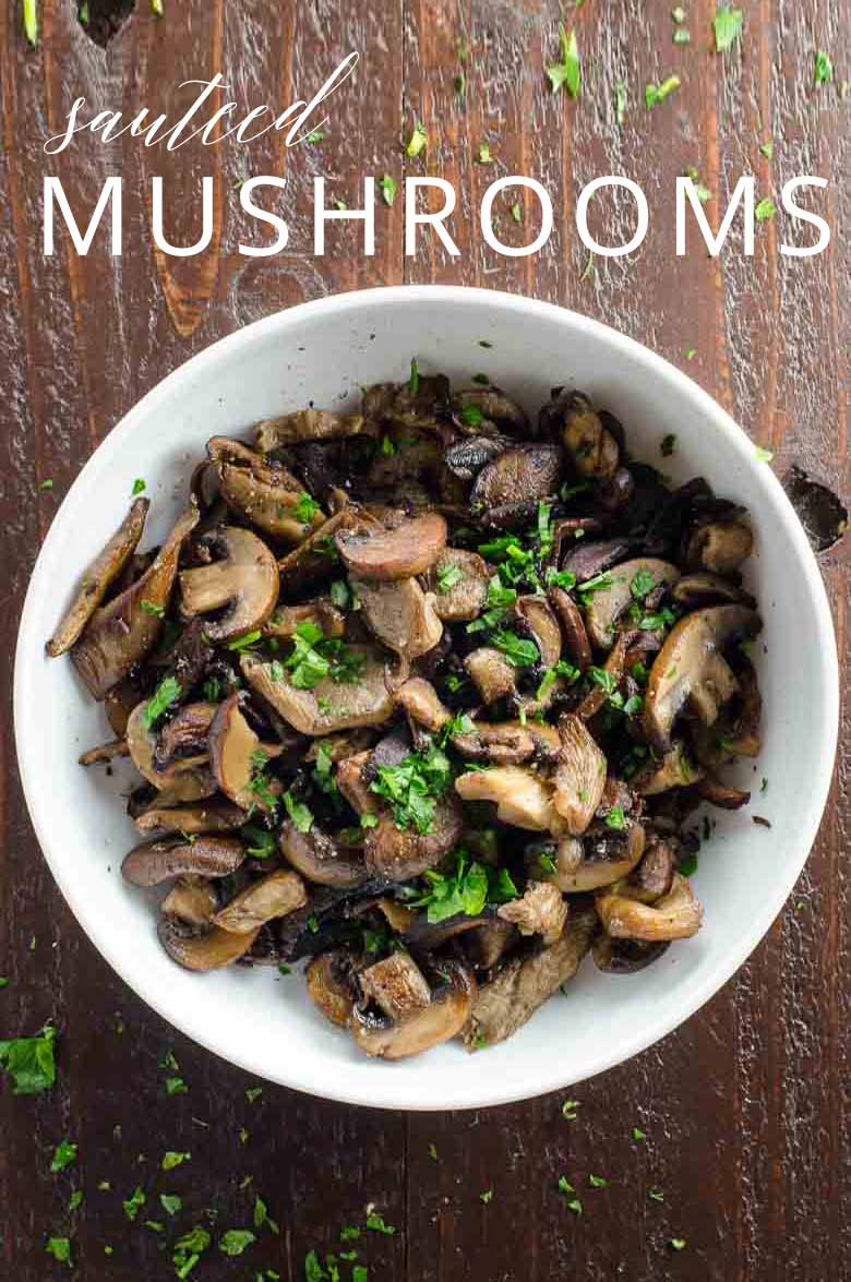 Easy Side Dish: The Best Sautéed Mushrooms Recipe - Umami Girl