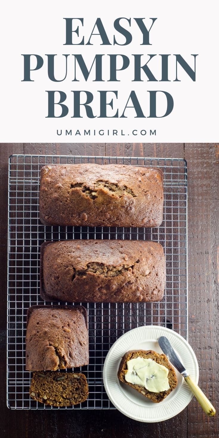 Easy Pumpkin Bread Recipe with Olive Oil Umami Girl