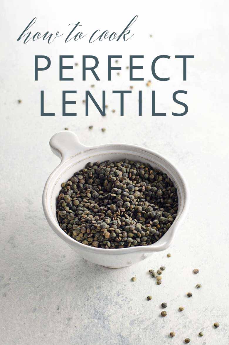How to Cook Lentils A Perfect Pot of Lentils in Under 30 Minutes
