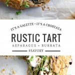Savory Tart Recipe Spring Asparagus Ricotta Burrata Crostata | Umami Girl