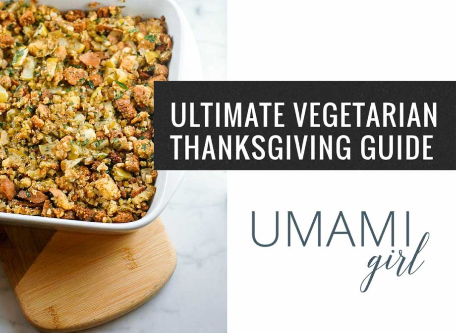 NEW Ultimate Vegetarian Thanksgiving Guide