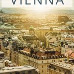 Top 5 Things to Do in Vienna, Austria
