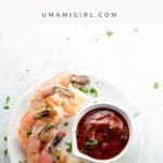 Truly the Best Shrimp Cocktail Ever Pin _ Umami Girl