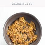 Caramelized Onions Recipe Pin 2 _ Umami Girl