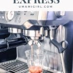 Home Espresso Maker Breville Barista Express Review Pin_ Umami Girl