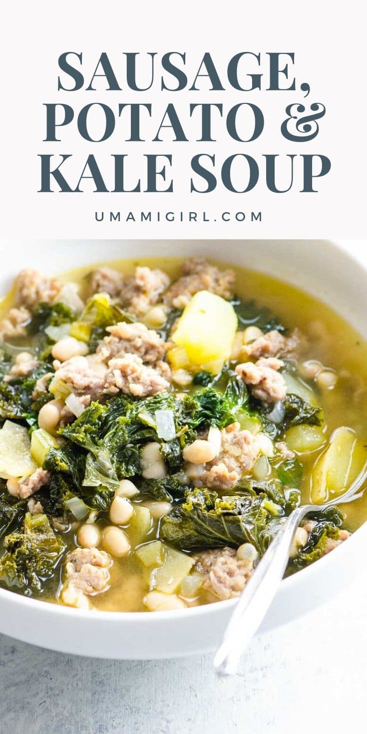 Sausage Kale Potato Soup with White Beans Umami Girl