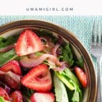 Dandelion Salad with Balsamic Strawberries and Onions Pin _ Umami Girl