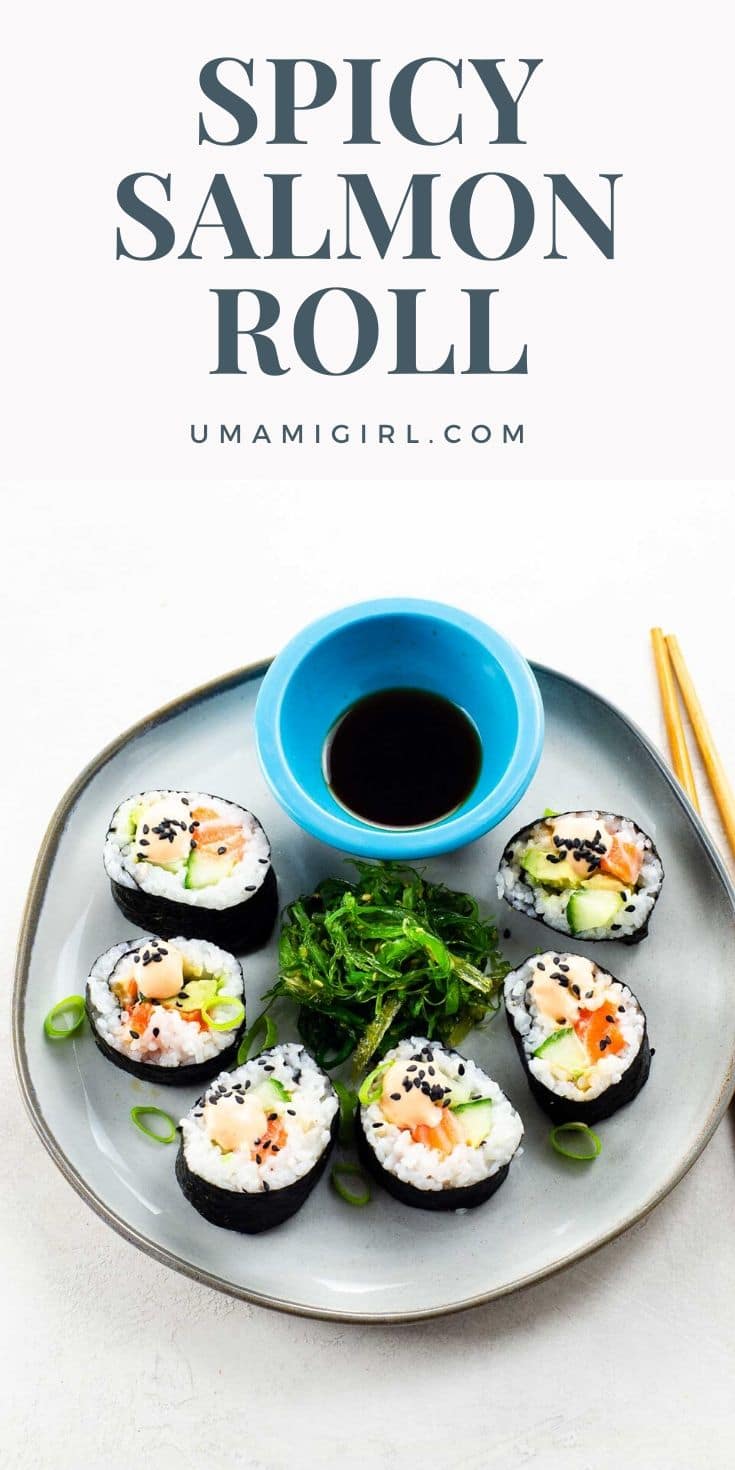 Spicy Salmon Roll with Avocado Umami Girl