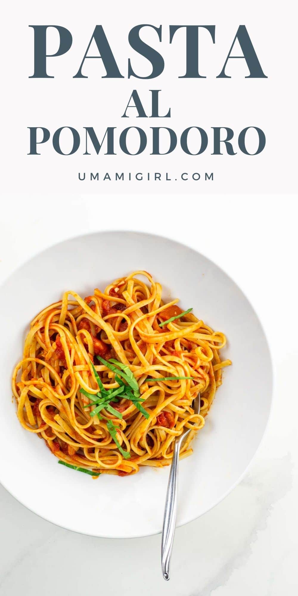 Spaghetti al Pomodoro (with Tomato Sauce) Umami Girl