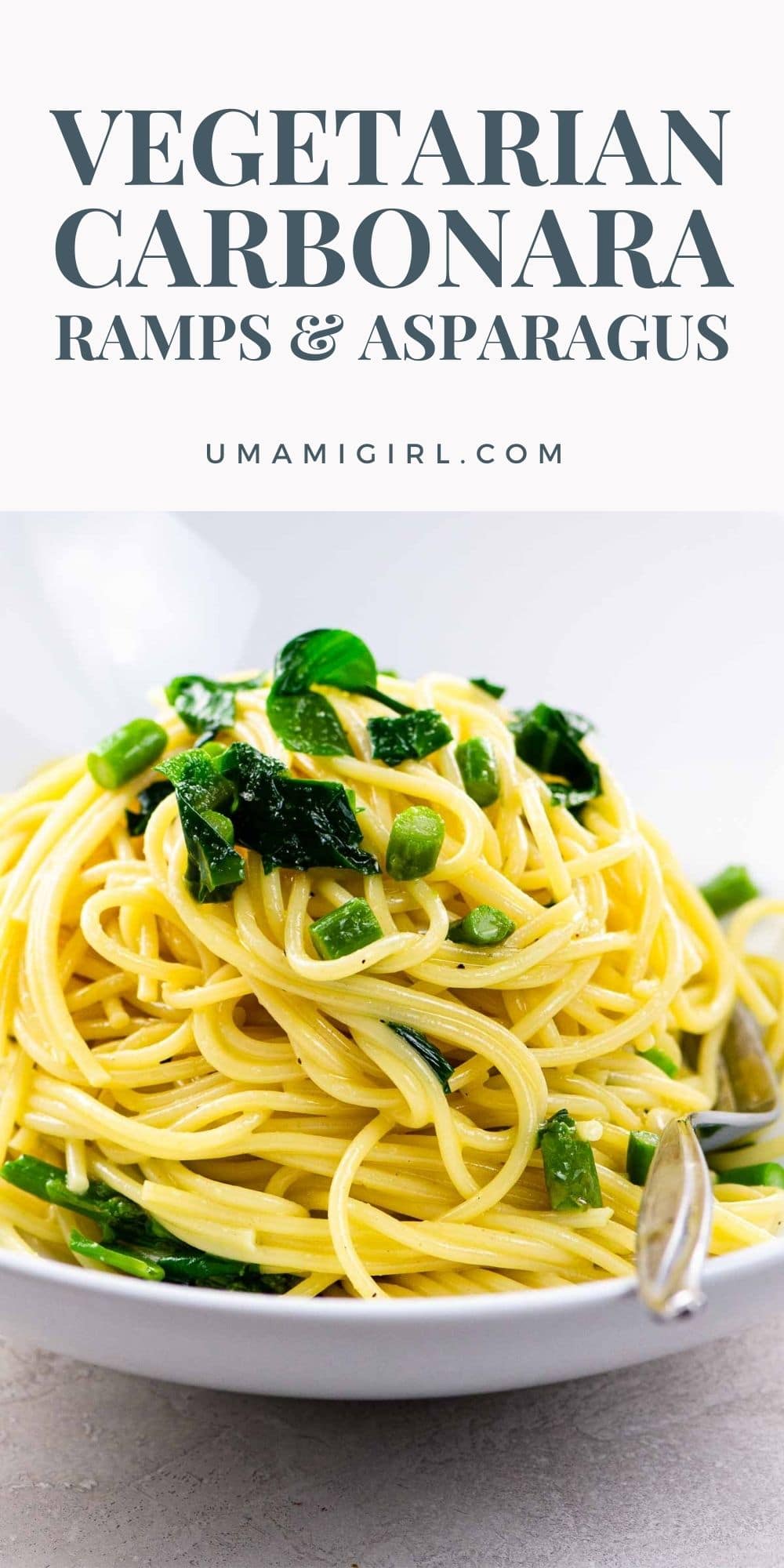 Vegetarian Carbonara with Asparagus and Ramps Umami Girl