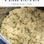 perfectly cooked quinoa in an Instant Pot