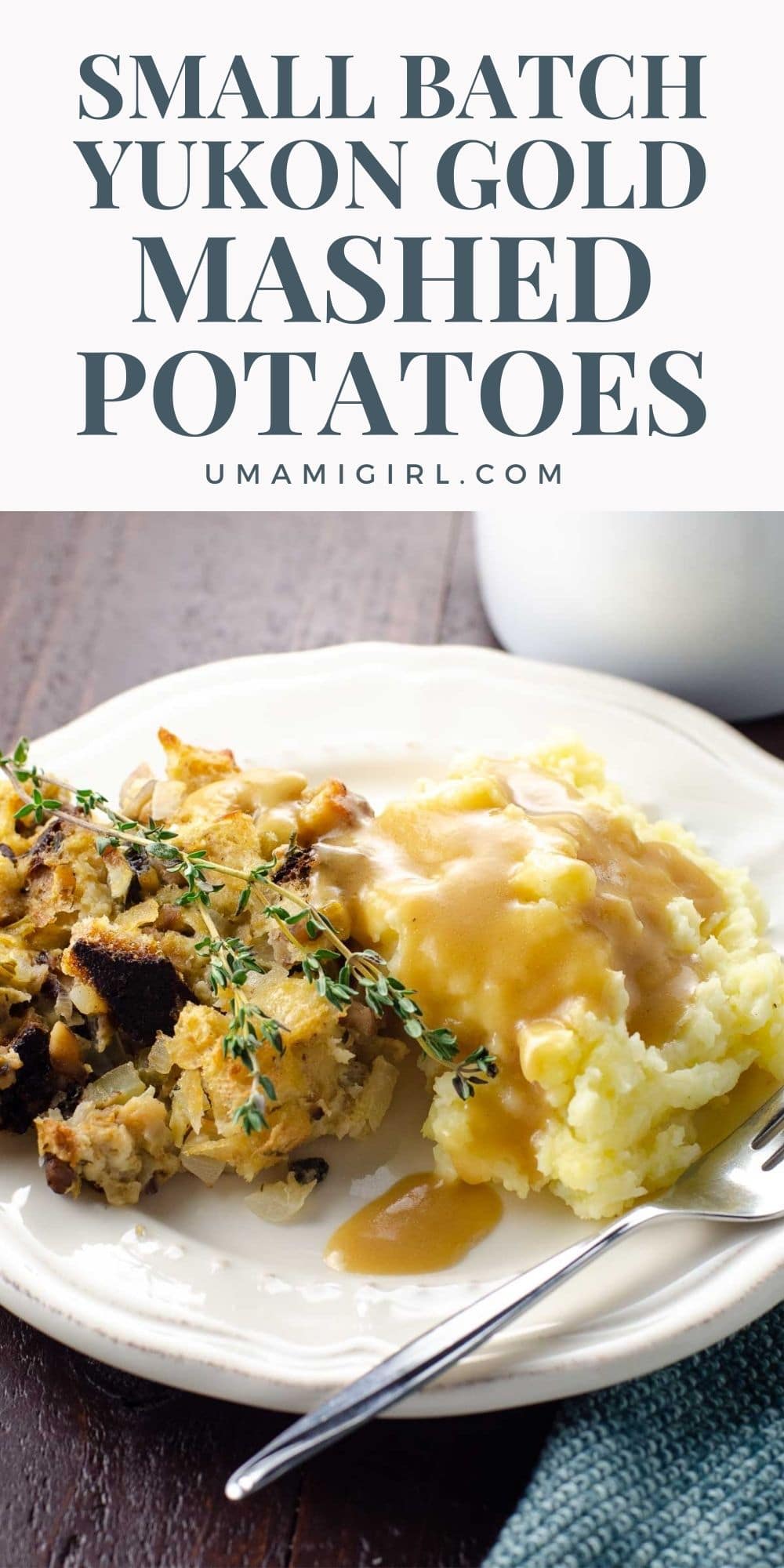 Yukon Gold Mashed Potatoes (Small Batch for Weeknights) - Umami Girl