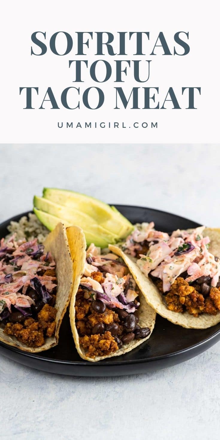 Sofritas (Tofu Taco Meat) Umami Girl